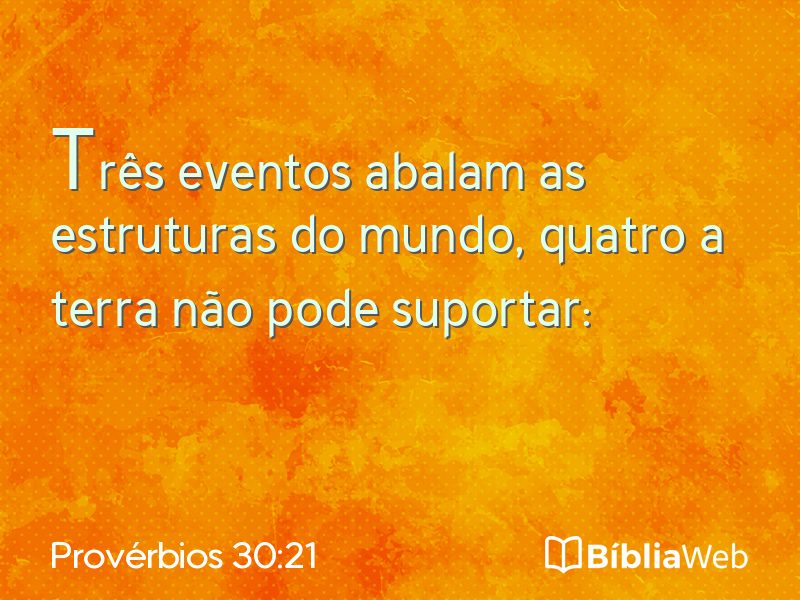 Provérbios 30:21 em imagem para compartilhar
