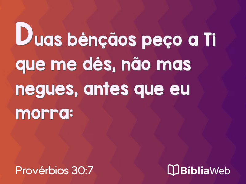 Provérbios 30:7 em imagem para compartilhar