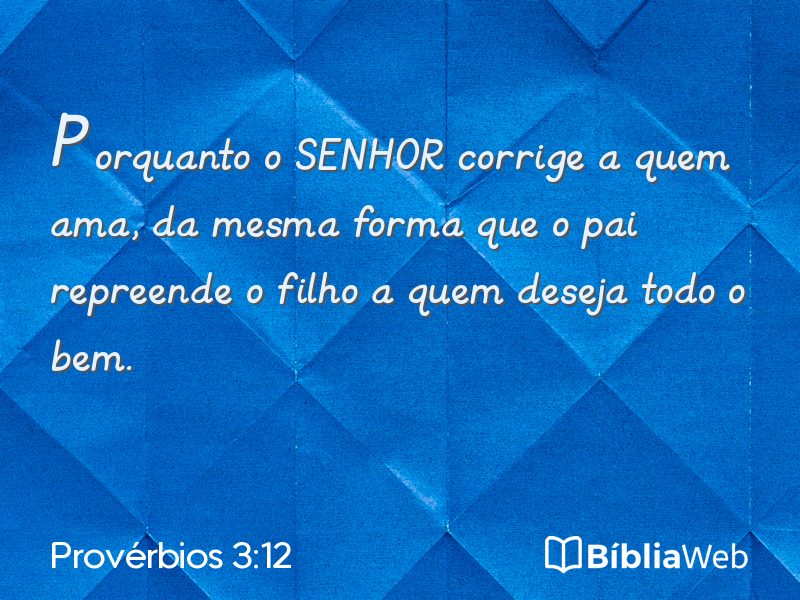 Provérbios 3:12 em imagem para compartilhar