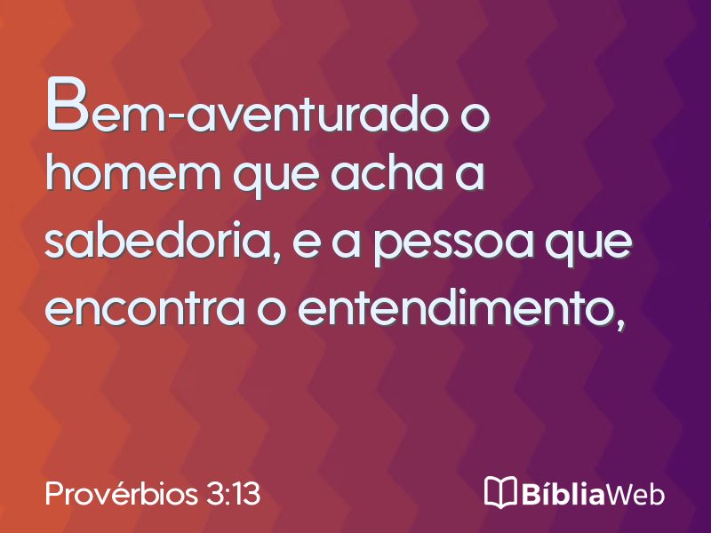 Provérbios 3:13 em imagem para compartilhar