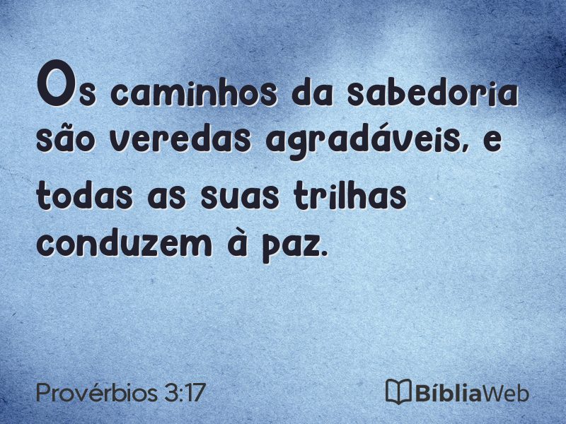 Provérbios 3:17 em imagem para compartilhar