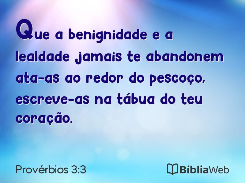 Provérbios 3:3 em imagem para compartilhar