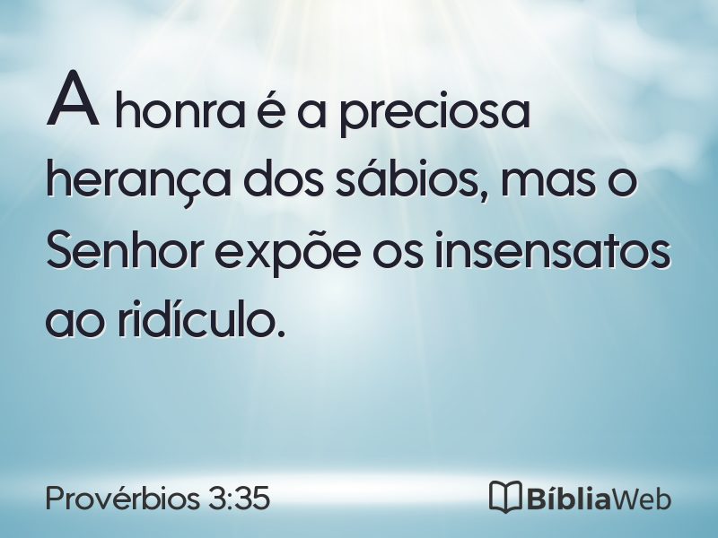 Provérbios 3:35 em imagem para compartilhar