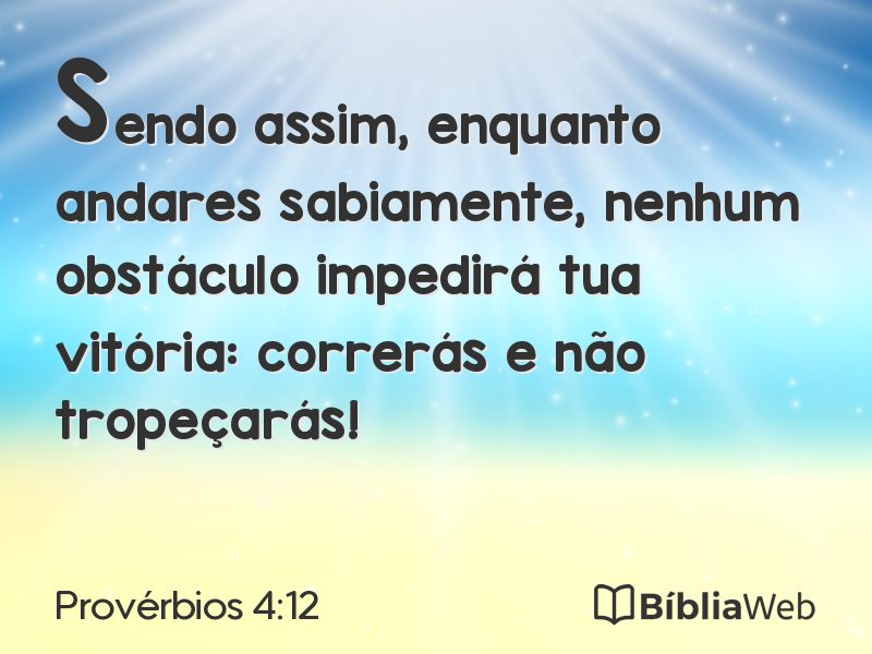 Provérbios 4:12 em imagem para compartilhar