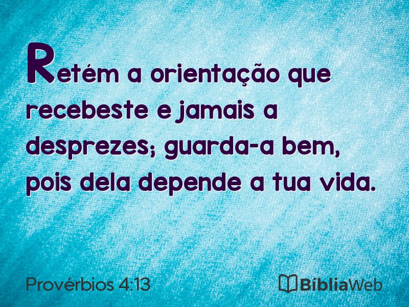 Provérbios 4:13 em imagem para compartilhar