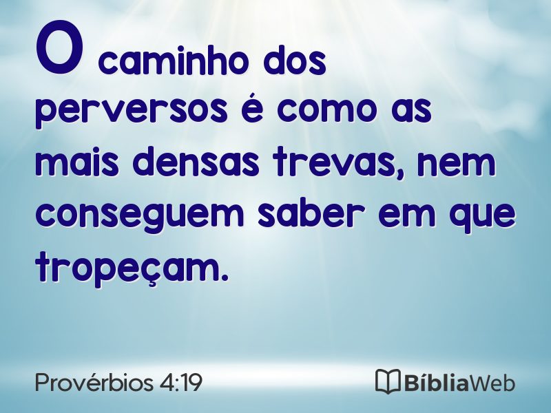 Provérbios 4:19 em imagem para compartilhar