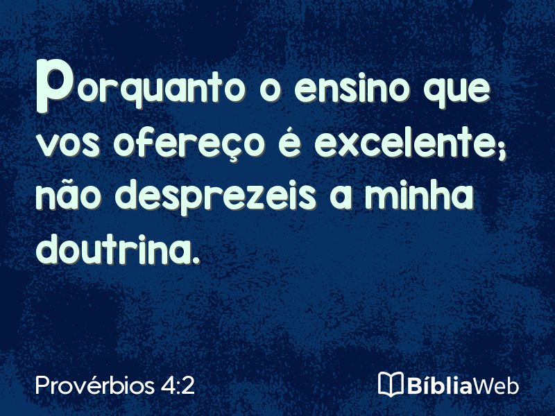 Provérbios 4:2 em imagem para compartilhar