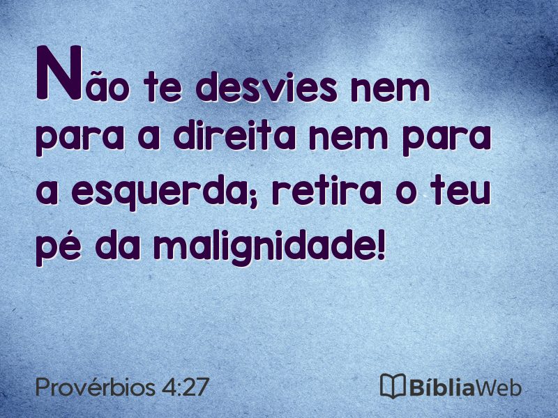 Provérbios 4:27 em imagem para compartilhar