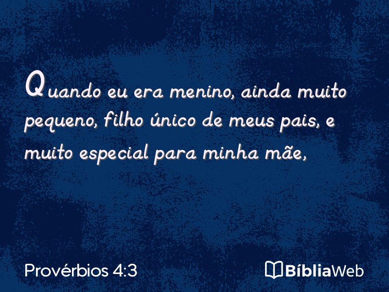Provérbios 4:3 em imagem para compartilhar