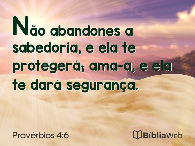 Provérbios 4:6 em imagem para compartilhar