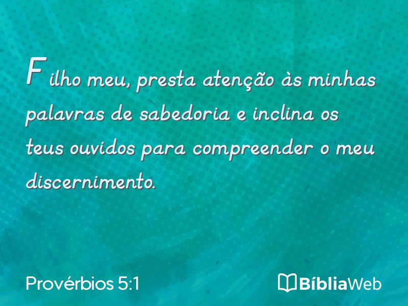 Provérbios 5:1 em imagem para compartilhar