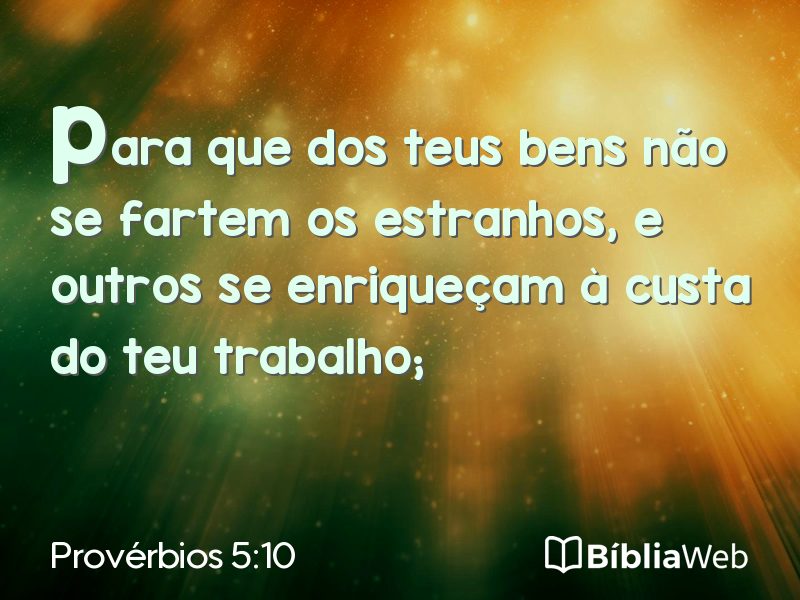 Provérbios 5:10 em imagem para compartilhar