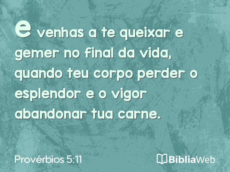 Provérbios 5:11 em imagem para compartilhar
