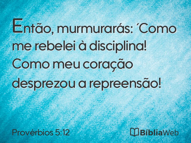 Provérbios 5:12 em imagem para compartilhar
