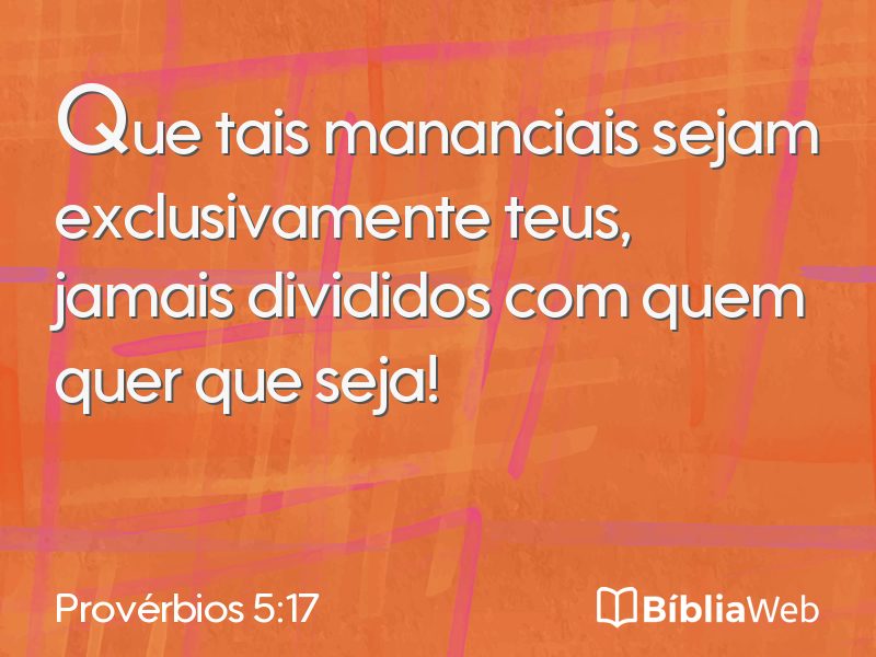 Provérbios 5:17 em imagem para compartilhar