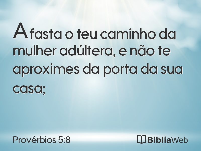 Provérbios 5:8 em imagem para compartilhar