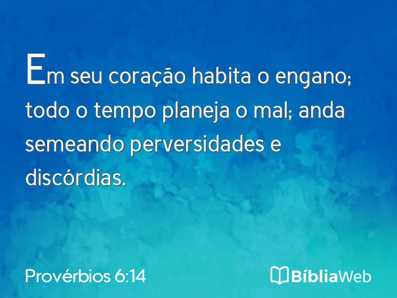 Provérbios 6:14 em imagem para compartilhar