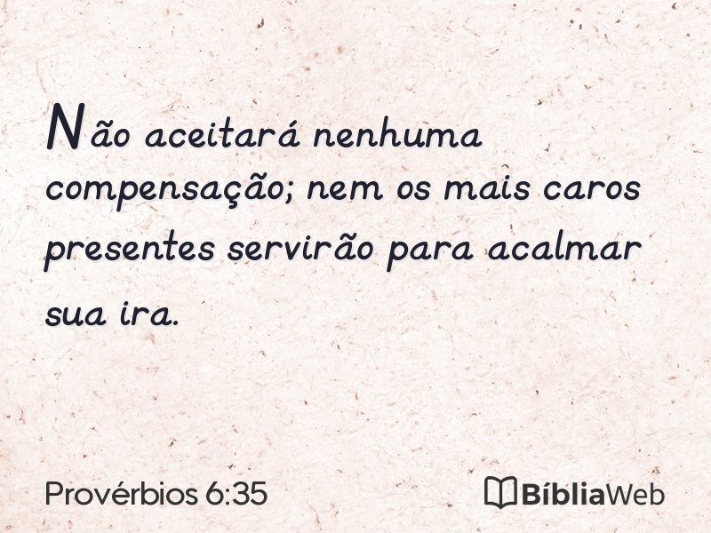 Provérbios 6:35 em imagem para compartilhar