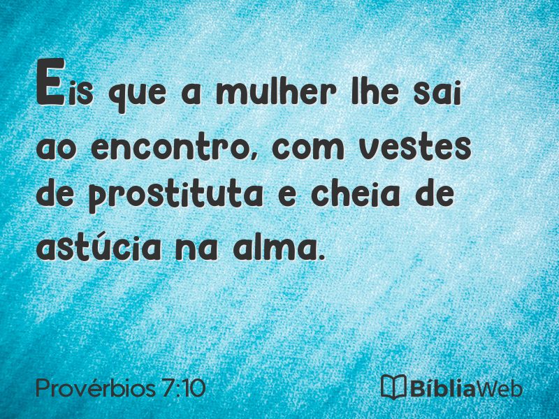 Provérbios 7:10 em imagem para compartilhar