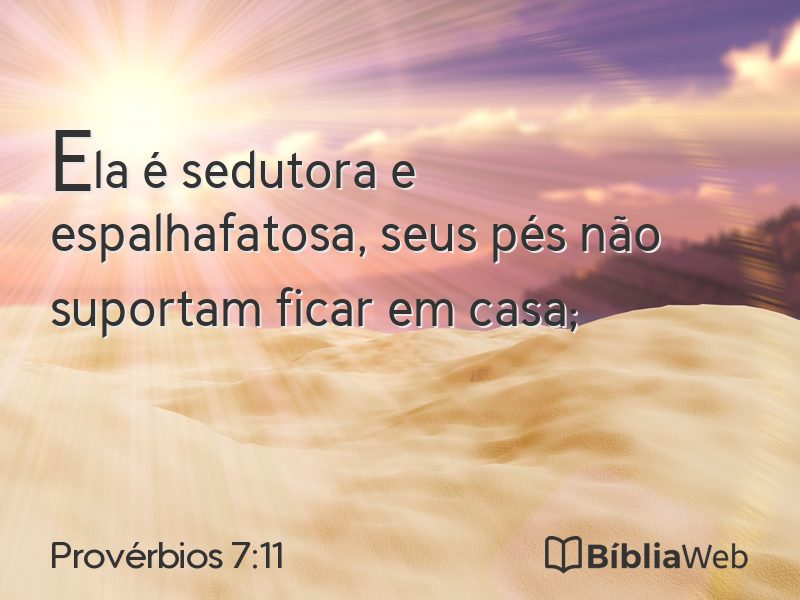 Provérbios 7:11 em imagem para compartilhar