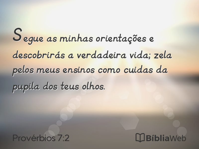 Provérbios 7:2 em imagem para compartilhar