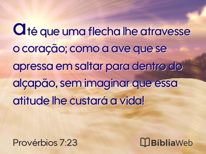 Provérbios 7:23 em imagem para compartilhar