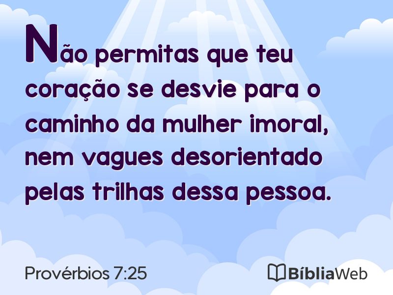 Provérbios 7:25 em imagem para compartilhar