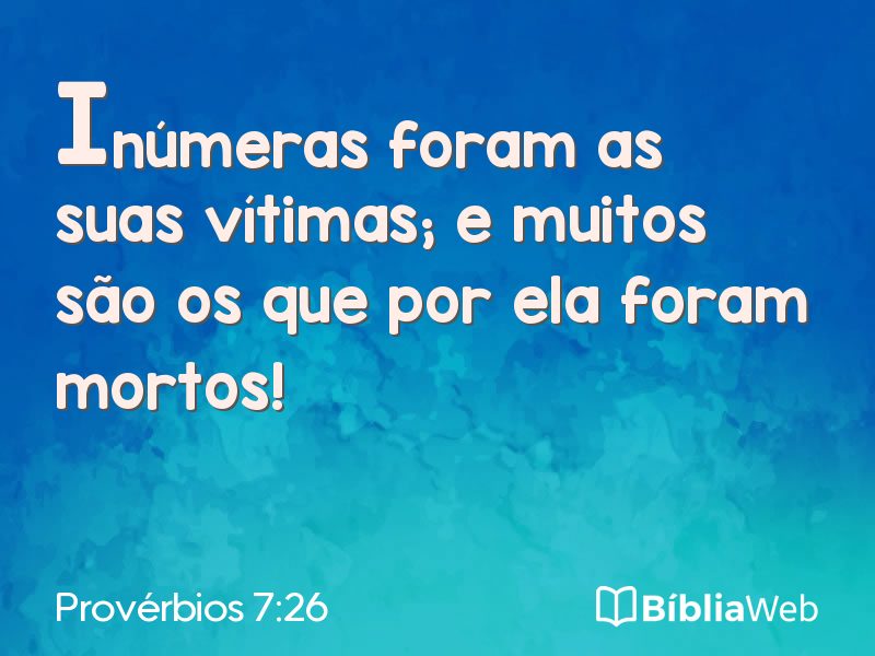 Provérbios 7:26 em imagem para compartilhar