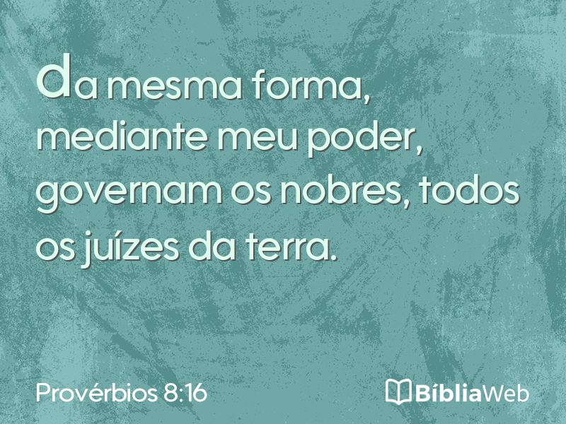Provérbios 8:16 em imagem para compartilhar
