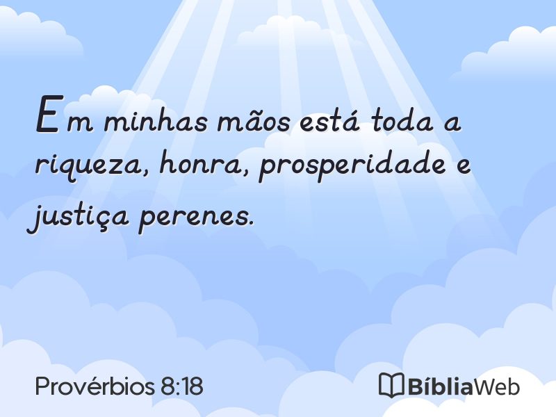 Provérbios 8:18 em imagem para compartilhar
