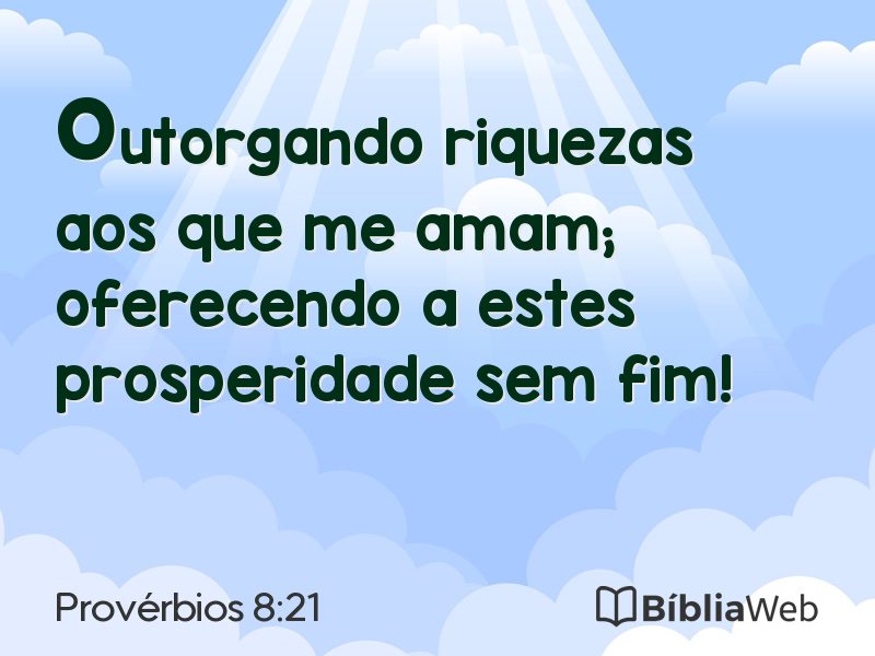 Provérbios 8:21 em imagem para compartilhar