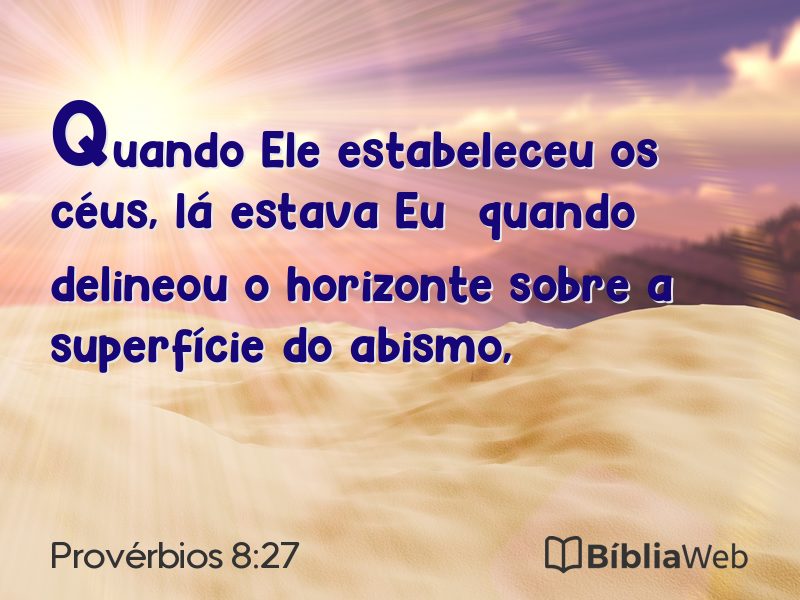 Provérbios 8:27 em imagem para compartilhar
