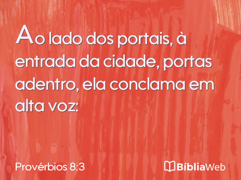 Provérbios 8:3 em imagem para compartilhar