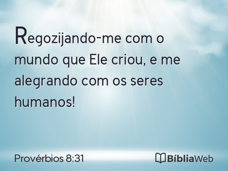 Provérbios 8:31 em imagem para compartilhar