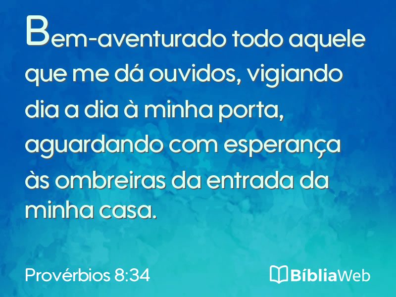 Provérbios 8:34 em imagem para compartilhar