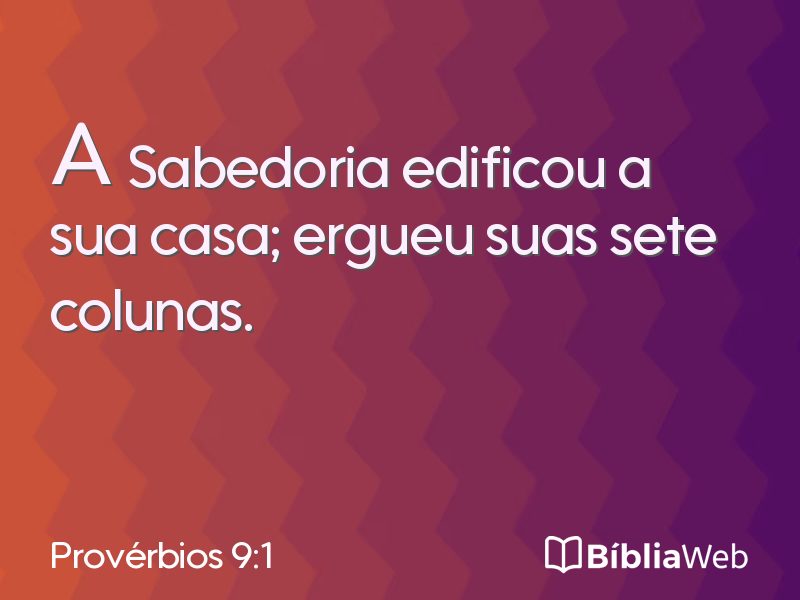 Provérbios 9:1 em imagem para compartilhar