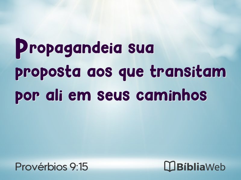 Provérbios 9:15 em imagem para compartilhar