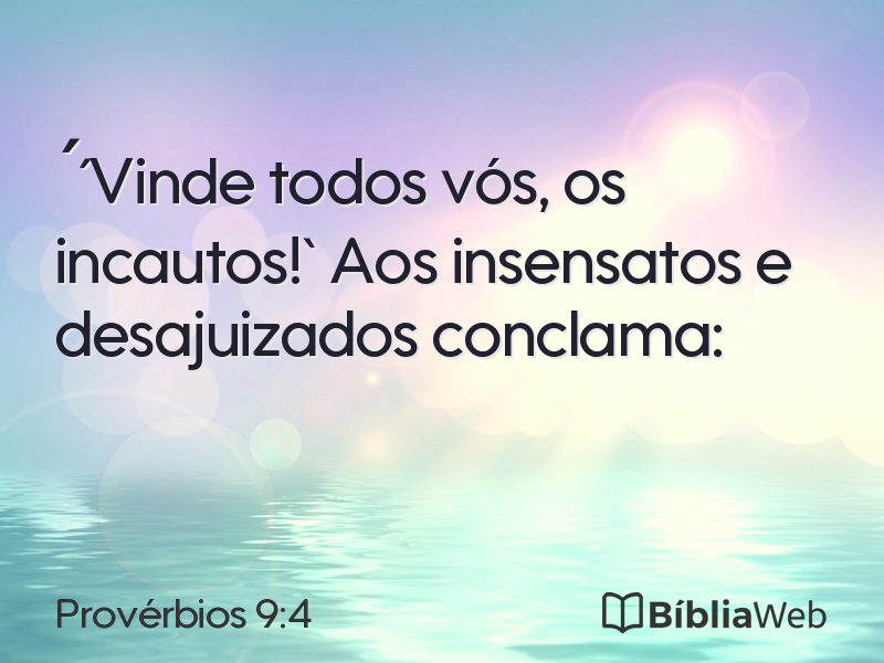 Provérbios 9:4 em imagem para compartilhar