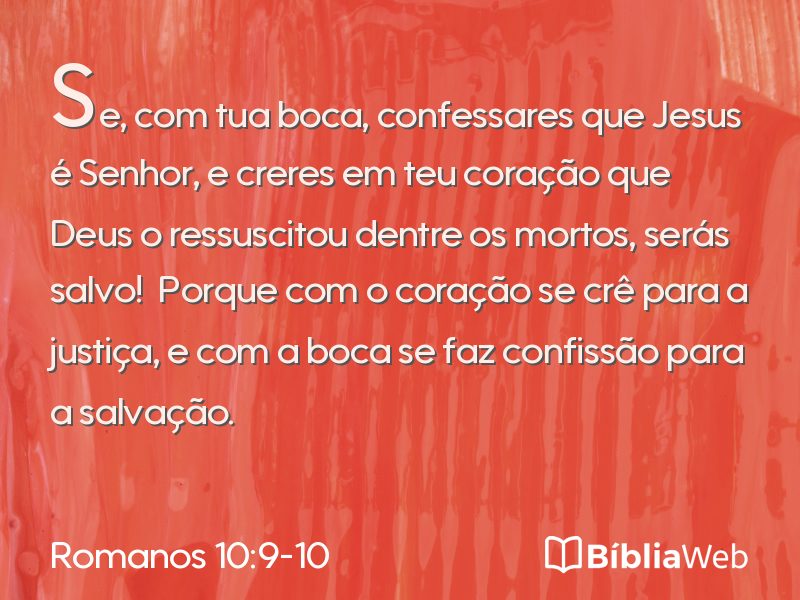 Romanos 10:9-10 em imagem para compartilhar