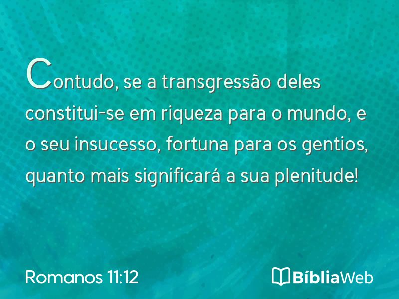 Romanos 11:12 em imagem para compartilhar