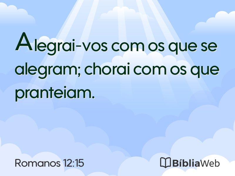 Romanos 12:15 em imagem para compartilhar