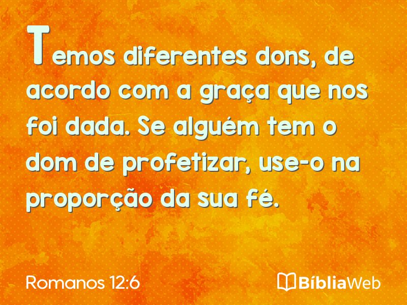 Romanos 12:6 em imagem para compartilhar