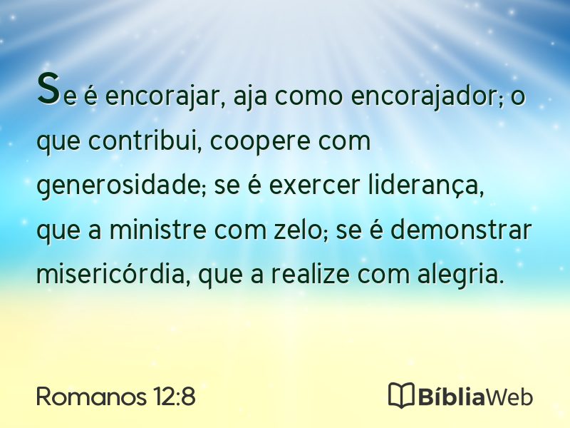 Romanos 12:8 em imagem para compartilhar
