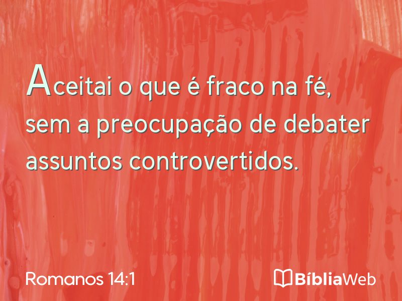 Romanos 14:1 em imagem para compartilhar