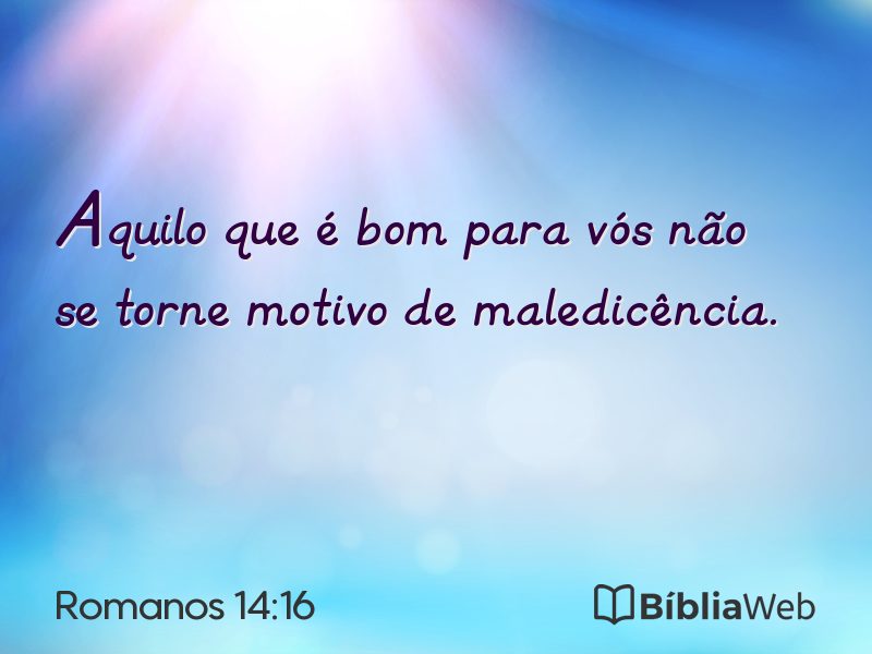 Romanos 14:16 em imagem para compartilhar