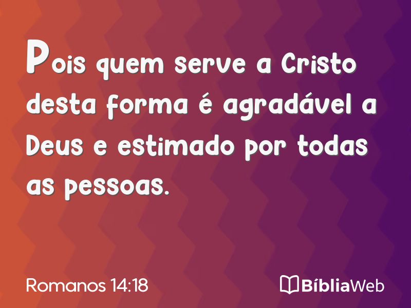 Romanos 14:18 em imagem para compartilhar