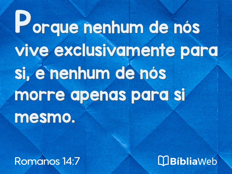 Romanos 14:7 em imagem para compartilhar