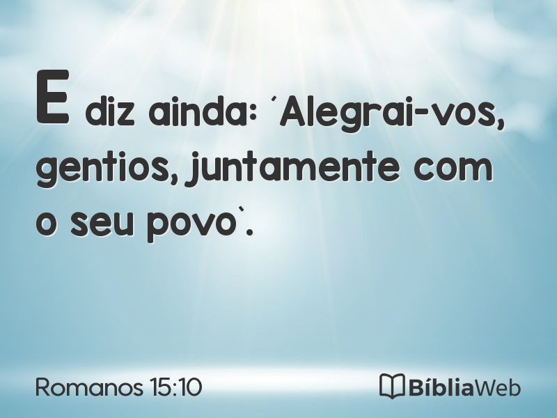 Romanos 15:10 em imagem para compartilhar