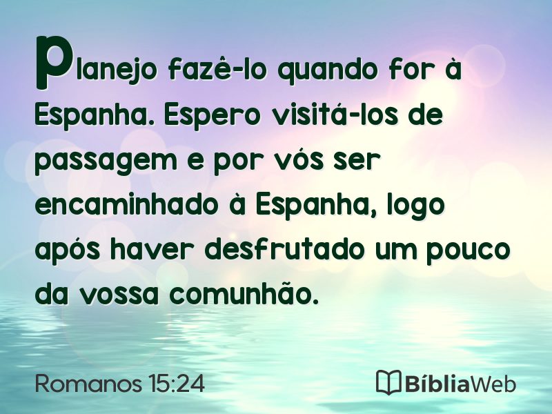 Romanos 15:24 em imagem para compartilhar