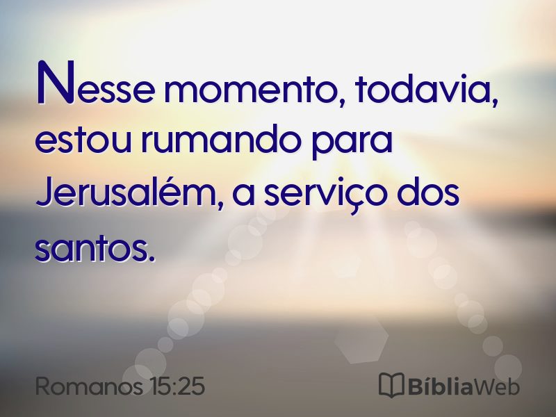 Romanos 15:25 em imagem para compartilhar